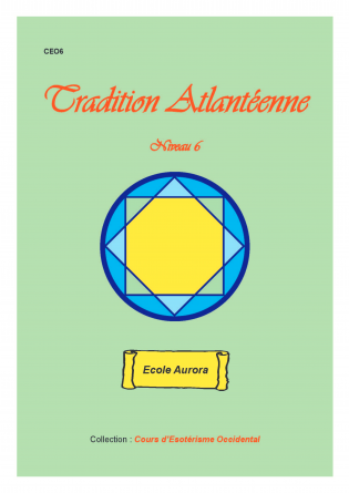 Tradition Atlantéenne - Niveau 6