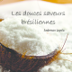 les douces saveurs brésilienne