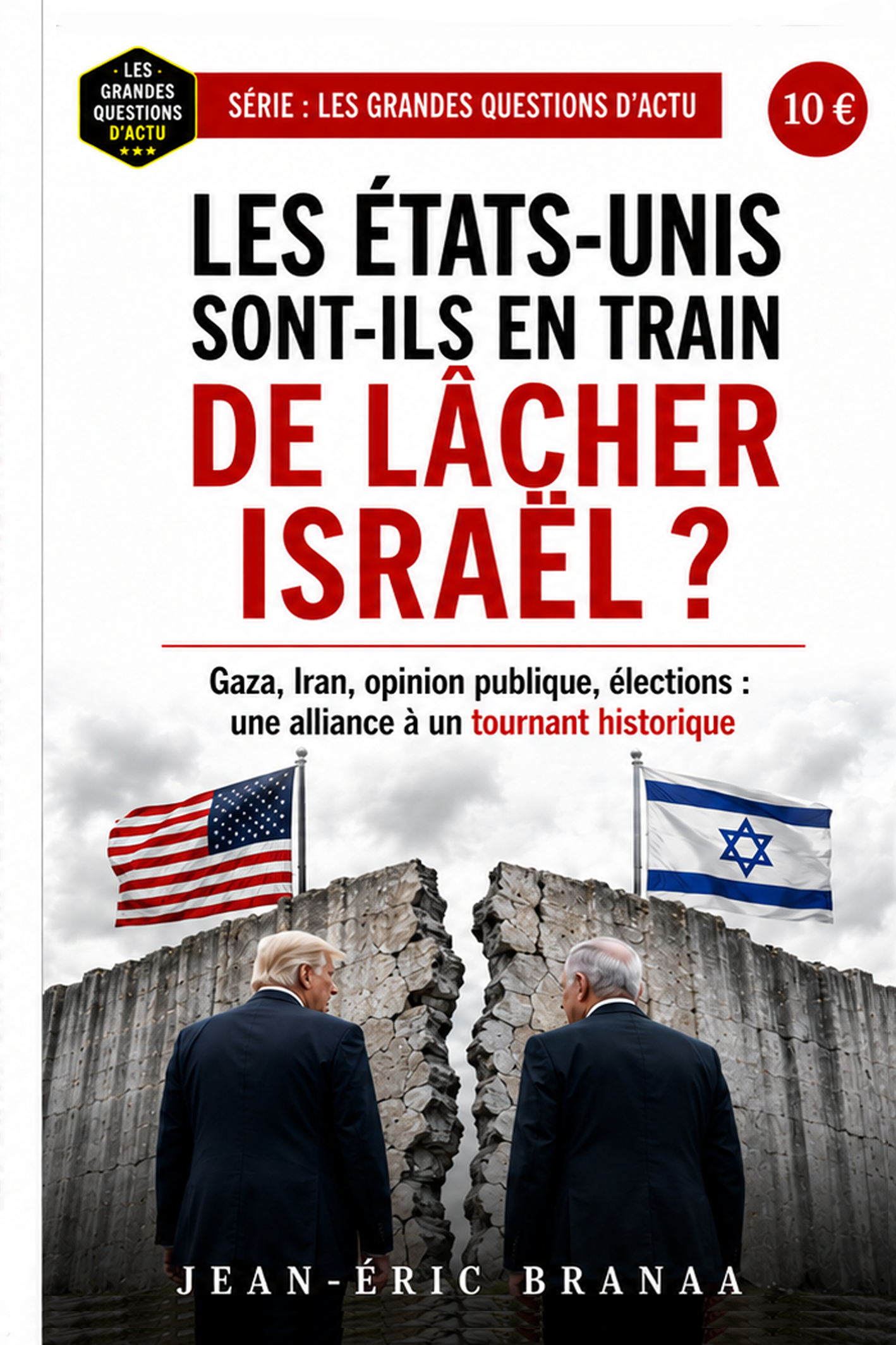 LES ÉTATS-UNIS SONT-ILS EN TRAIN DE LÂ