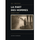 Destins Croisés La Part des hommes