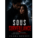 sous surveillance 