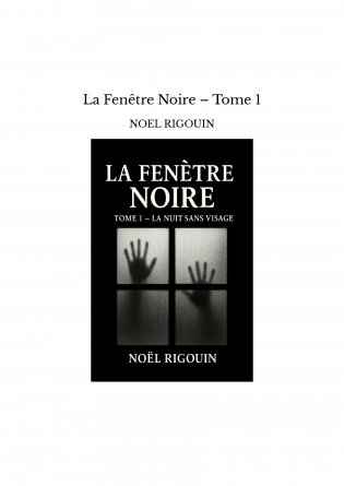 La Fenêtre Noire – Tome 1