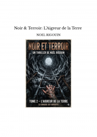 Noir & Terroir: L'Aigreur de la Terre 