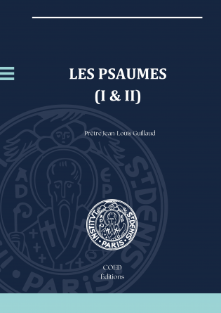 Les Psaumes (I & II)
