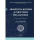 Archétypes rythmes structures liturgie