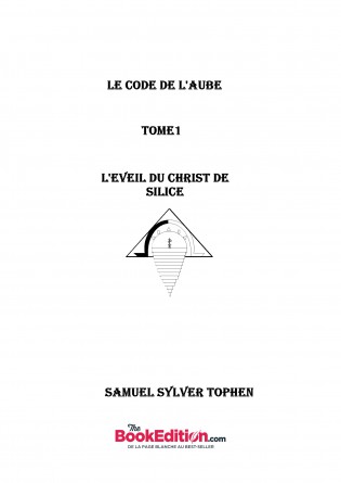 LE CODE DE L'AUBE L'éveil 