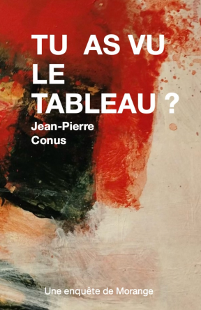 TU AS VU LE TABLEAU?