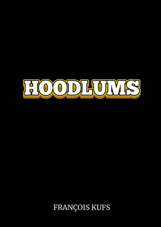 HOODLUMS