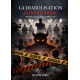 La diabolisation comme arme
