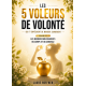 Les 5 voleurs de volonté_Tome 1