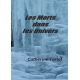 Les Morts dans les Univers