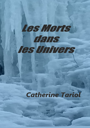 Les Morts dans les Univers