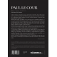 Paul le Cour - Morceaux Choisis