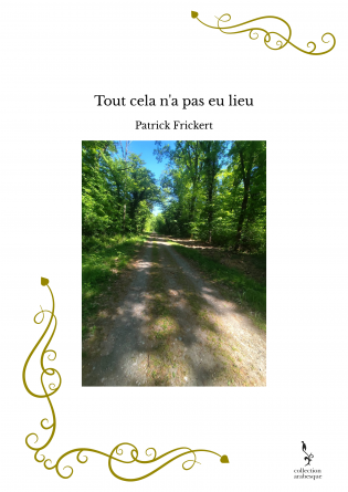 Tout cela n'a pas eu lieu