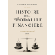 Histoire de la féodalité financière