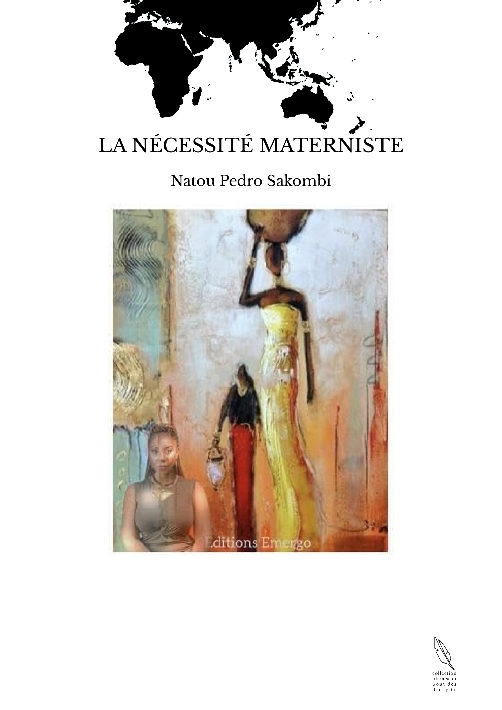 LA NÉCESSITÉ MATERNISTE