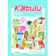 Katulu & Cie Tome 2
