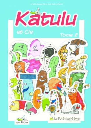 Katulu & Cie Tome 2