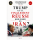 trump a-t-il reussi son pari en Iran ?