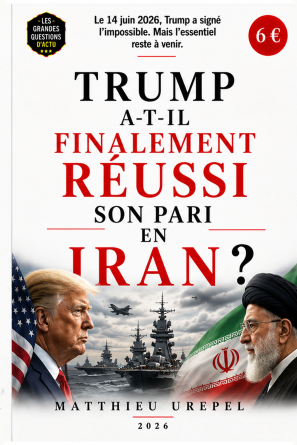 trump a-t-il reussi son pari en Iran ?