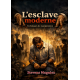 L'esclave moderne