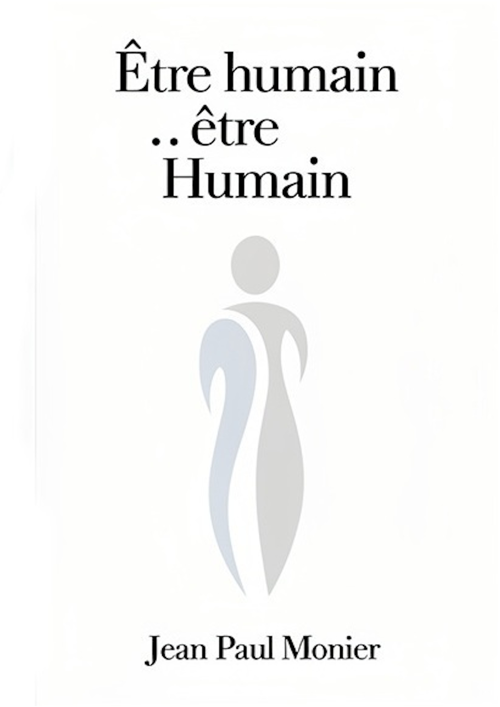 Être humain ... être Humain
