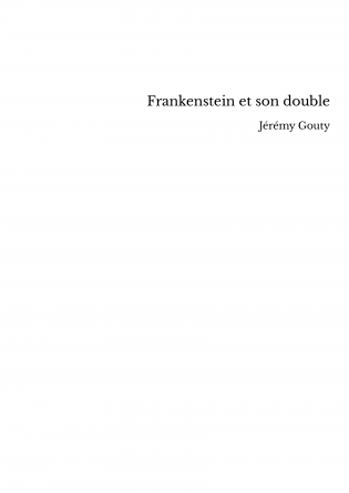 Frankenstein et son double