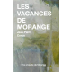 LES VACANCES DE MORANGE