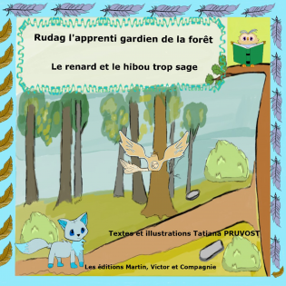 Rudag, l'apprenti gardien de la forêt