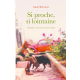 Si proche, si lointaine.