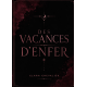 Des vacances d'enfer