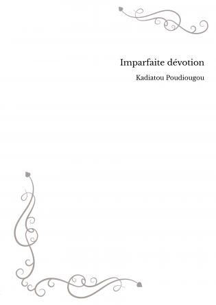 Imparfaite dévotion