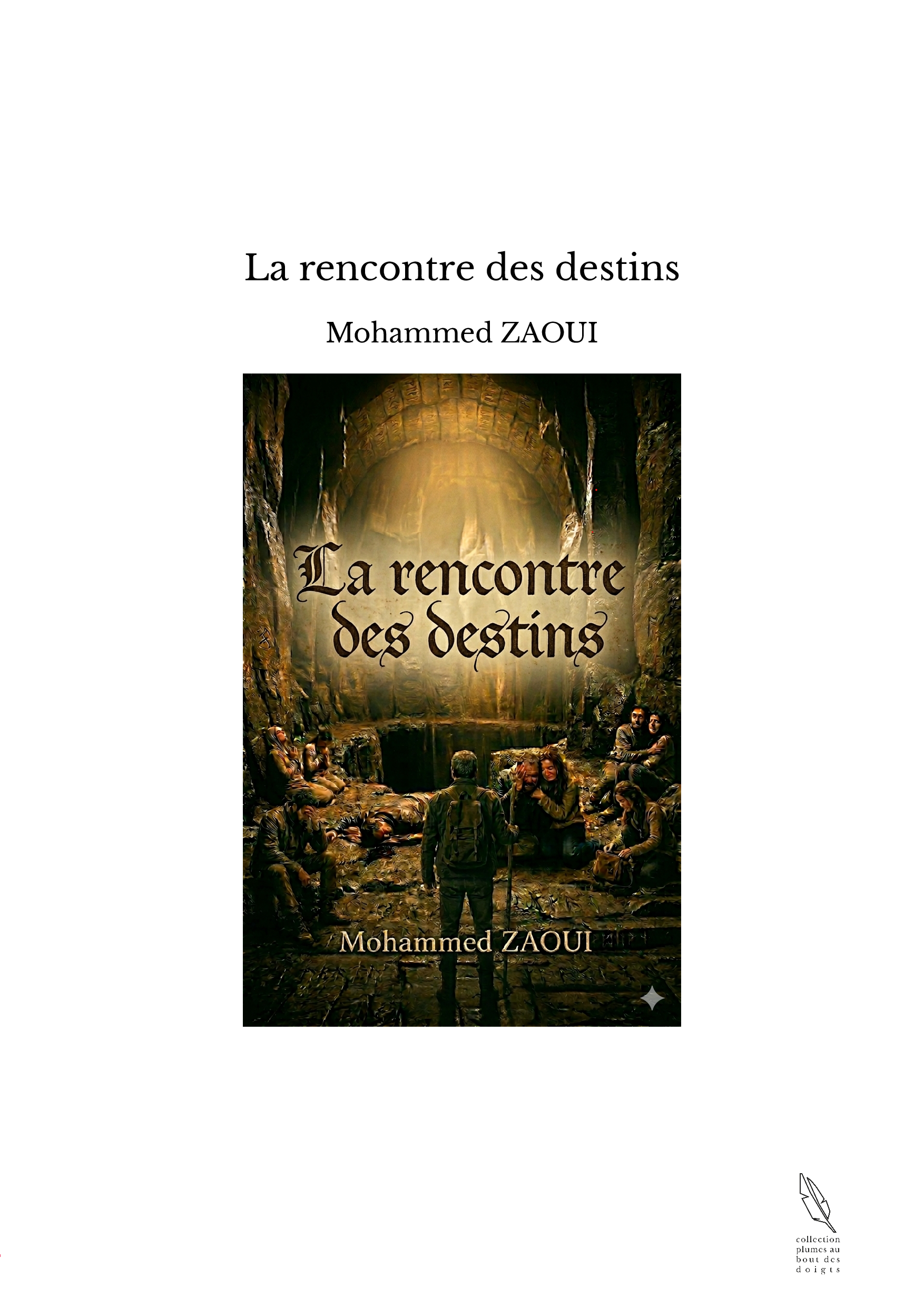 La rencontre des destins