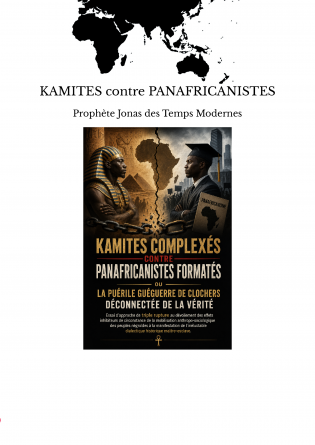 KAMITES contre PANAFRICANISTES