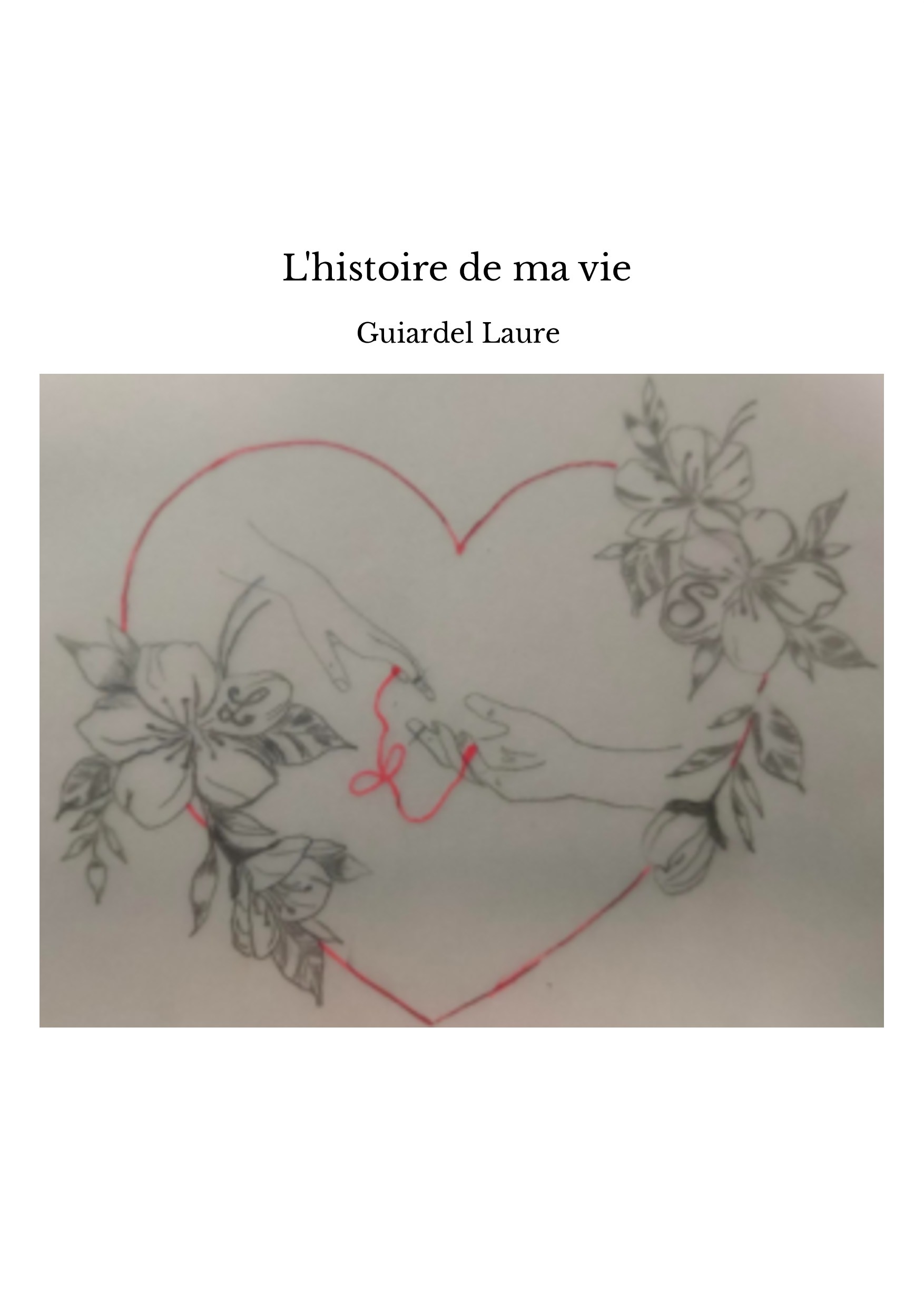 L'histoire de ma vie 
