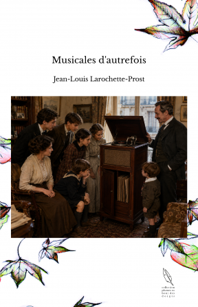 Musicales d'autrefois