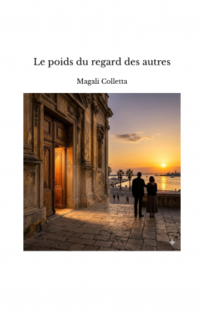 Le poids du regard des autres