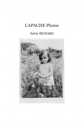 L'APACHE Plume