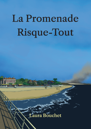 La Promenade Risque-Tout