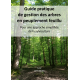 Guide de sylviculture (feuillus)