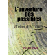 L'ouverture des possibles