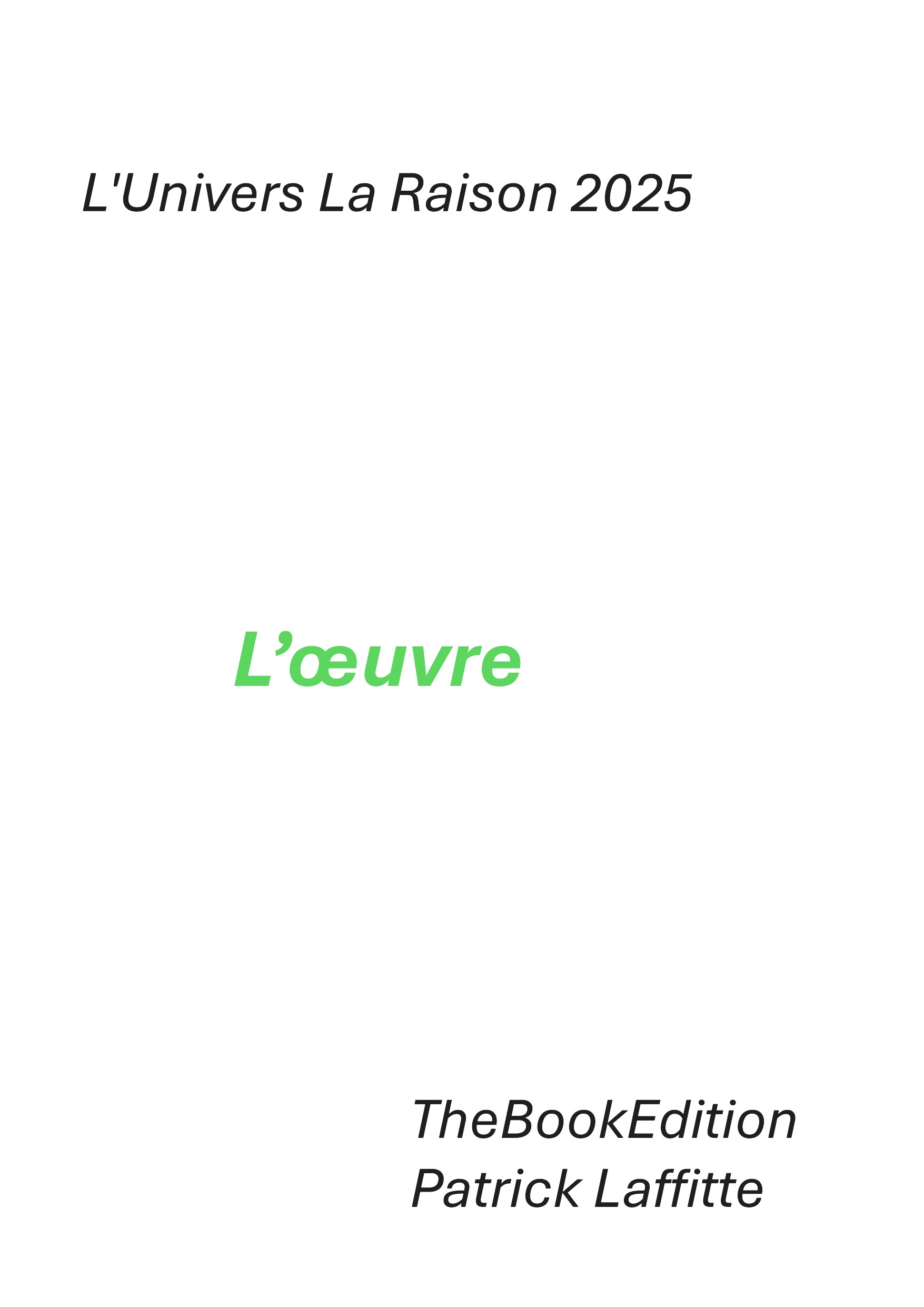L'univers - La Raison - 2025