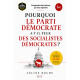 POURQUOI LE PARTI DÉMOCRATE A PEUR
