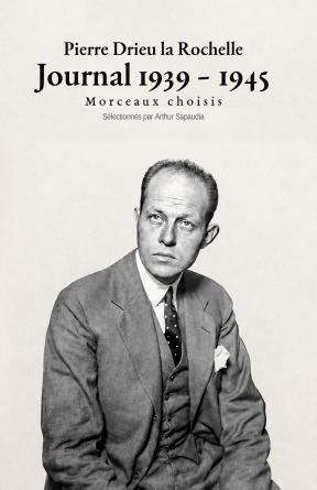 Drieu la Rochelle - Morceaux choisis