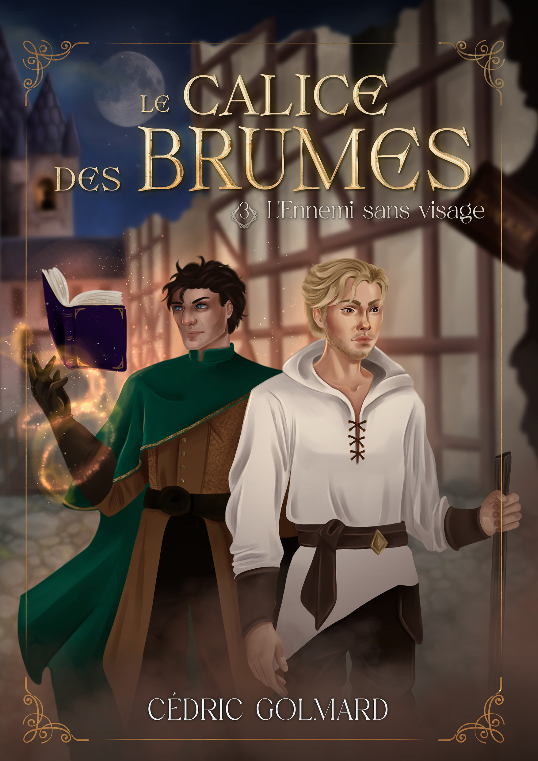 Le Calice des Brumes, Tome 3