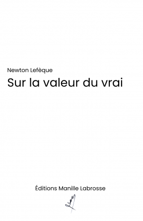 Sur la valeur du vrai