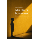 Mes chers bourreaux