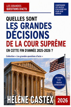 QUELLE SONT LES GRANDES DÉCISIONS DE L