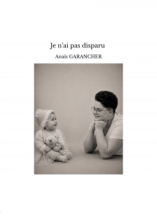 Je n’ai pas disparu 
