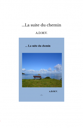 ...La suite du chemin
